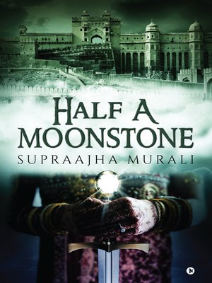 cover image of Half A Moonstone